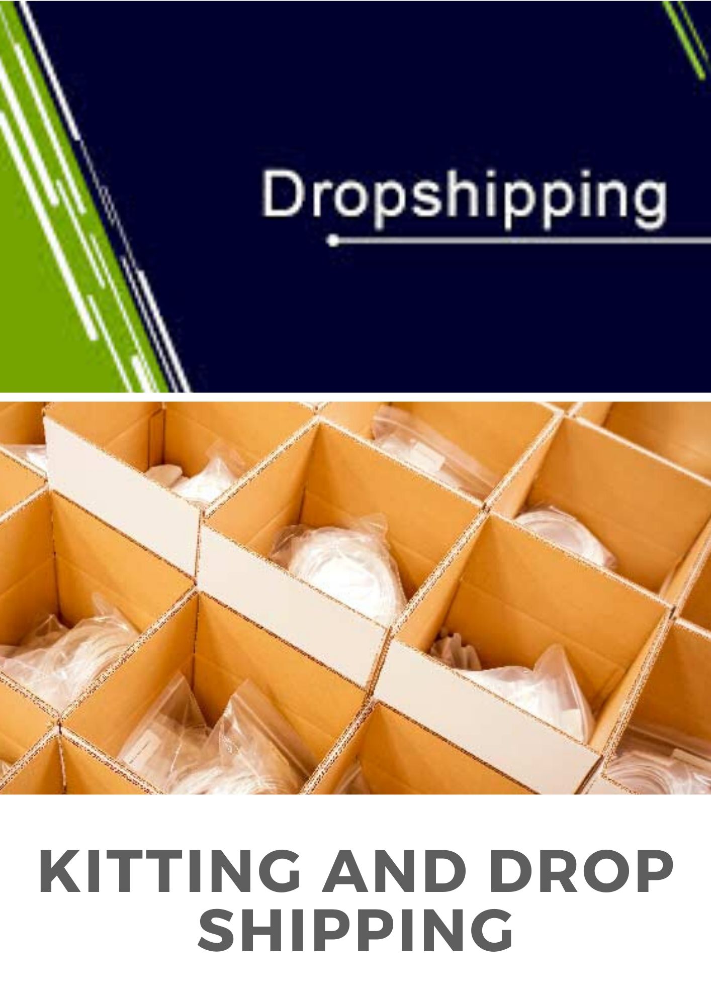 Kitting and Drop Shipping